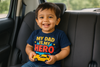 My Dad is My Hero Kids T-Shirt